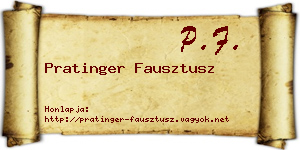 Pratinger Fausztusz névjegykártya